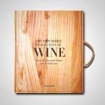 The Impossible Collection of Wine - Ultimate Sommelier's Guide to Rare Vintages